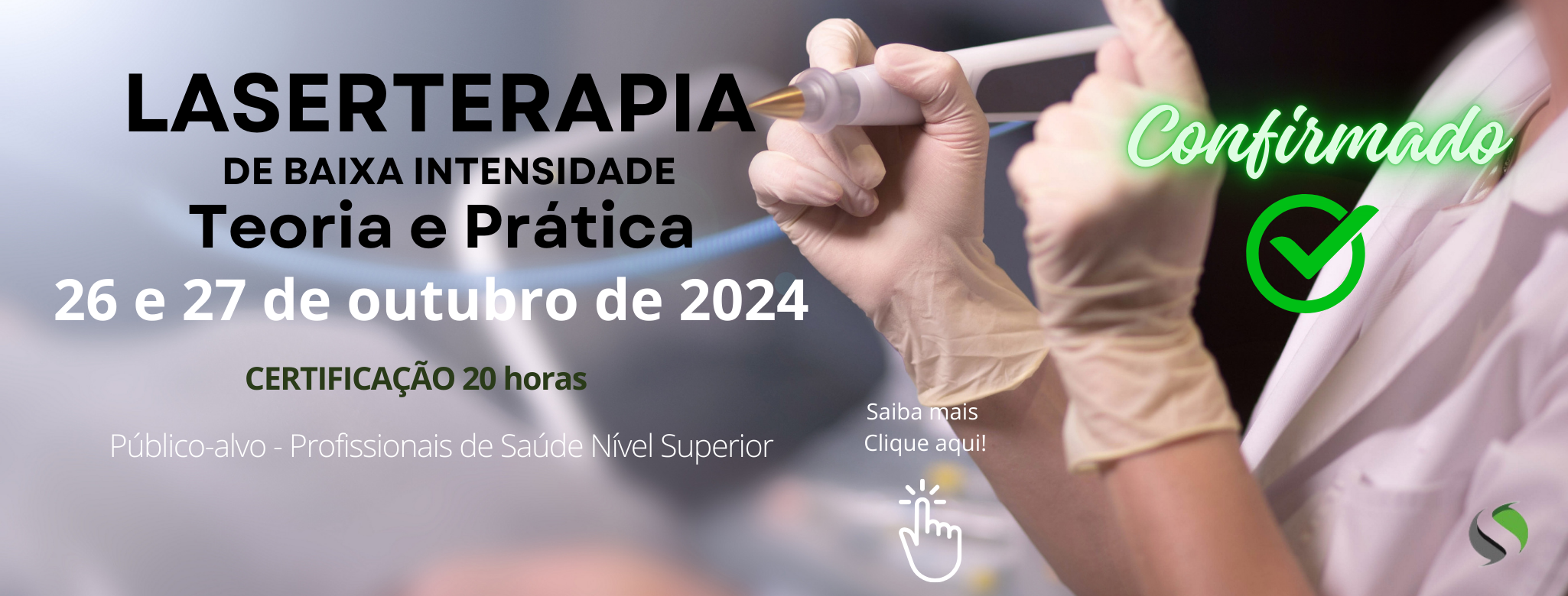 CURSO DE LASERTERAPIA DE BAIXA INTENSIDADE